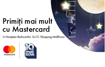 Ночь скидок с MasterCard и FinComBank в торговом центре MallDova Ночь скидок с MasterCard и FinComBank в торговом центре MallDova