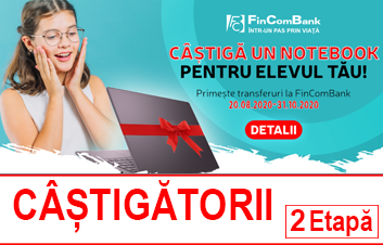 Câştigătorii din a II-a etapă a campaniei promo "Back to school la FinComBank! Primeşte transferuri băneşti şi câştigă un notebook pentru studii în noul an şcolar!" Câştigătorii din a II-a etapă a campaniei promo "Back to school la FinComBank! Primeşte transferuri băneşti şi câştigă un notebook pentru studii în noul an şcolar!"