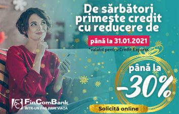 Reduceri de până la -30% la credite de consum de la FinComBank Reduceri de până la -30% la credite de consum de la FinComBank