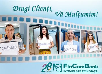 Surprize pentru toţi clienţii FinComBank în cadrul campaniei „Clientul mulţumit” Surprize pentru toţi clienţii FinComBank în cadrul campaniei „Clientul mulţumit”